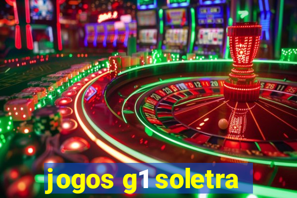 jogos g1 soletra